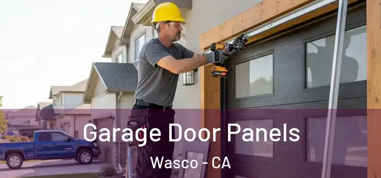  Garage Door Panels Wasco - CA